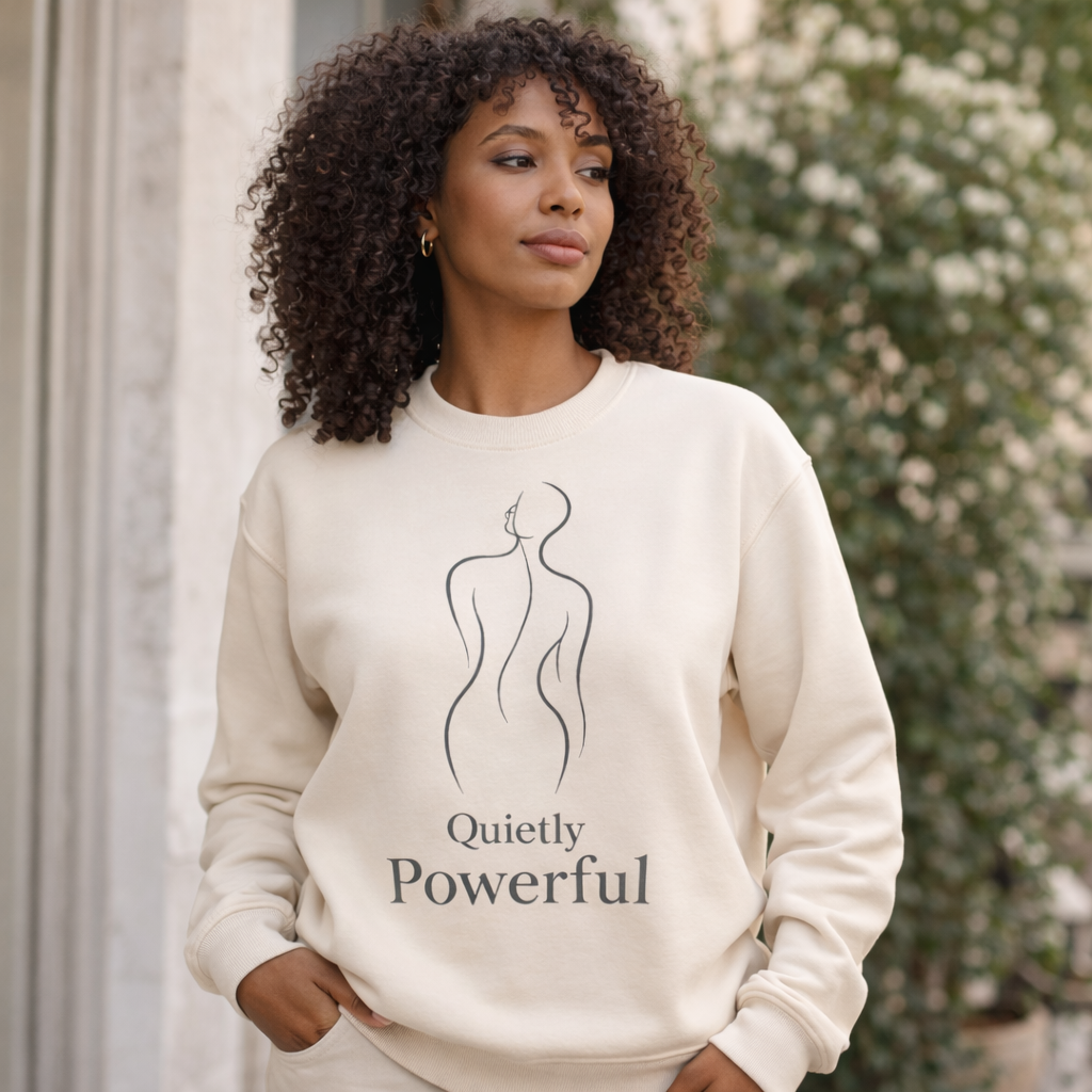 Quietly Powerful Crewneck