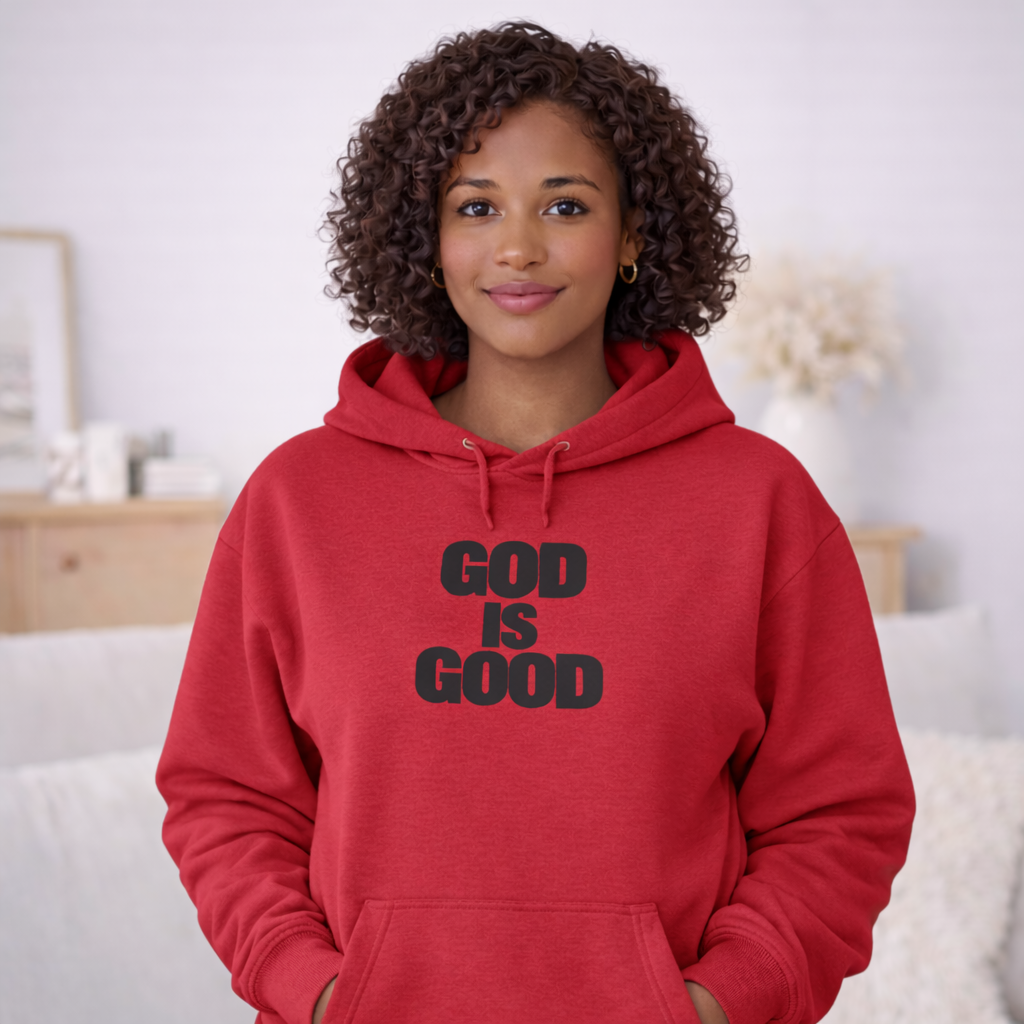 God Is Good Hoodie – Faith Statement