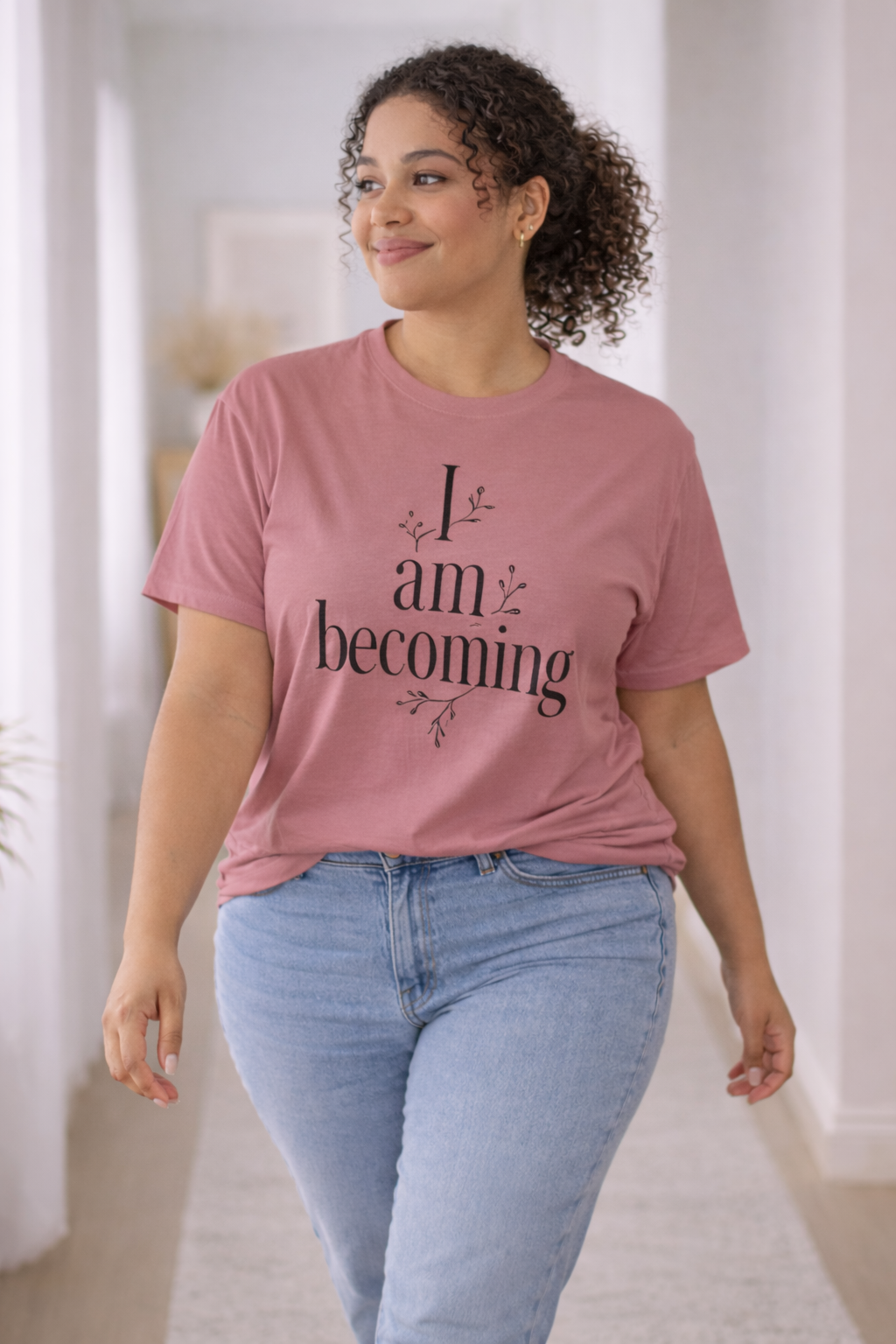I Am Becoming Tee – Affirmation Print